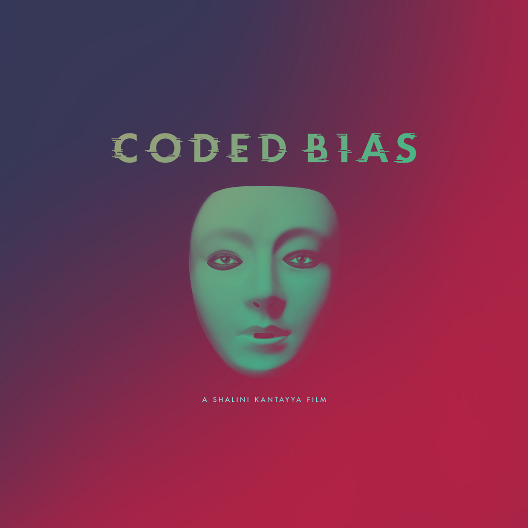 Coded Bias: Film Screening and Director Q+A