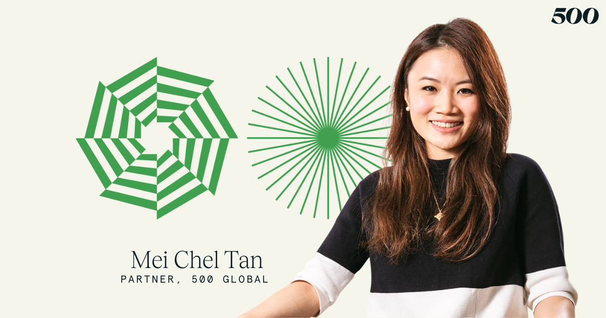 500 Global Appoints Mei Chel Tan as Partner