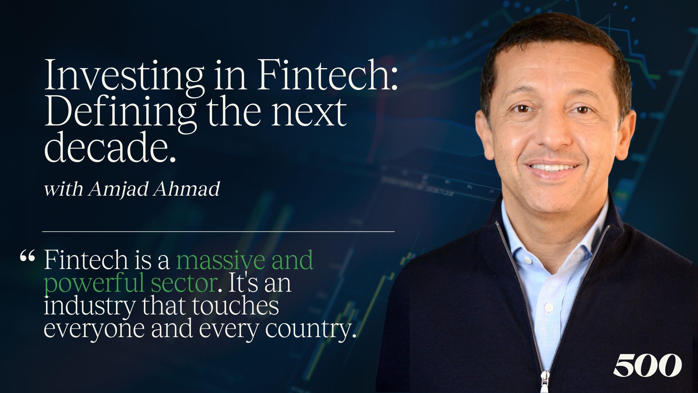 Investing in Fintech: Defining the Next Decade
