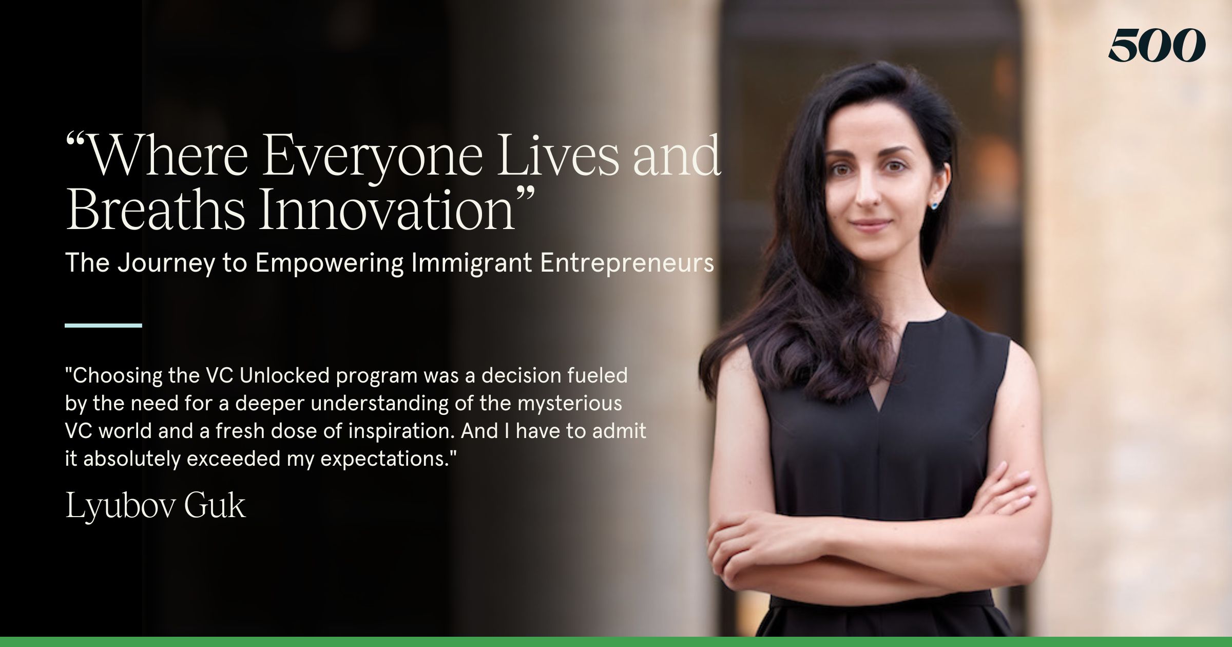 “Where Everyone Lives and Breaths Innovation”  – The Journey to Empowering Immigrant Entrepreneurs